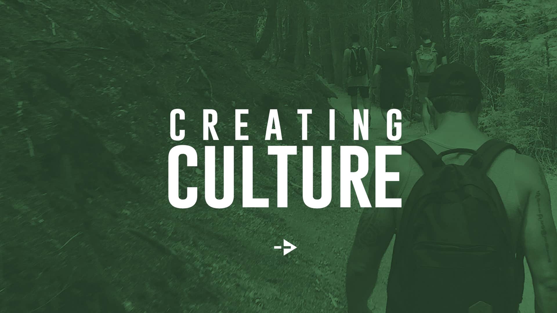 Creating Culture