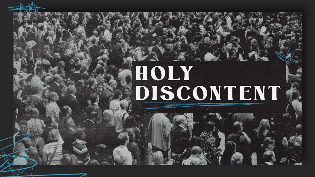 Holy Discontent