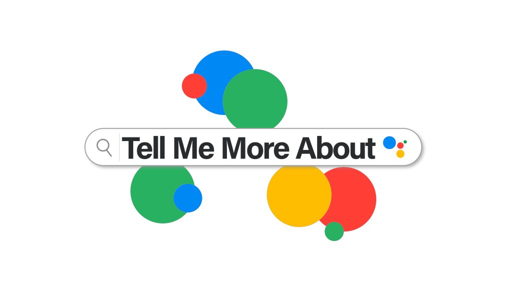 Tell Me More About