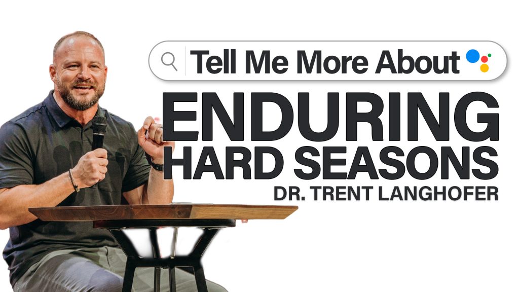 Enduring Hard Seasons